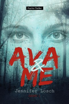 Ava & Me (eBook, ePUB) - Lösch, Jennifer