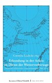 Erkundung in der Arktis im Dienst der Wettervorhersage (eBook, ePUB) Erkundung in der Arktis im Dienst der Wettervorhersage (eBook, ePUB)