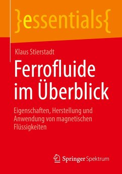 Ferrofluide im Überblick - Stierstadt, Klaus