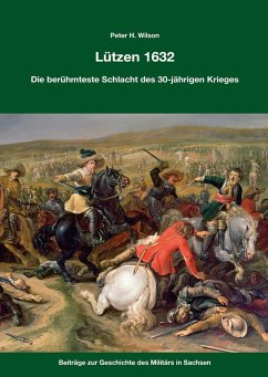 Lützen 1632 - Wilson, Peter H.