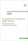 La gestione strategica degli eSport (eBook, ePUB)