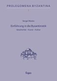 Einführung in die Byzantinistik