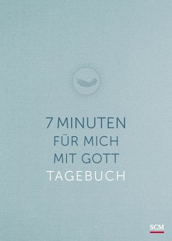 7 Minuten für mich mit Gott - Wendel, Ulrich;Prause, Annegret