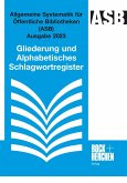 Allgemeine Systematik für Öffentliche Bibliotheken (ASB) Ausgabe 2023