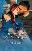 Reunited with the Heart Surgeon (eBook, ePUB)