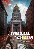 Le Tribunal du Chaos (eBook, ePUB)