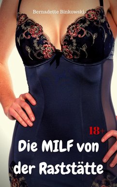 Cover Die MILF von der Raststätte (eBook, ePUB)