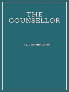 The Counsellor (eBook, ePUB) - J. Connington, J.