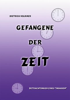 Gefangene der Zeit - Volkmer, Dietrich