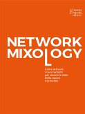 Network mixology (eBook, ePUB)