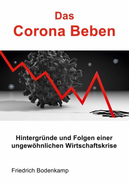 Das Corona Beben (eBook, ePUB) Das Corona Beben (eBook, ePUB)