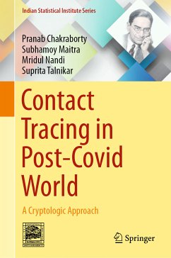 Contact Tracing in Post-Covid World (eBook, PDF) - Chakraborty, Pranab; Maitra, Subhamoy; Nandi, Mridul; Talnikar, Suprita