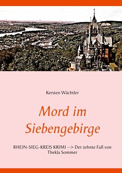 Mord im Siebengebirge (eBook, ePUB) - Wächtler, Kersten