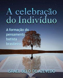 Cover A celebração do indivíduo (eBook, ePUB)
