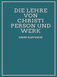Die Lehre von Christi Person und Werk... - Bild 1