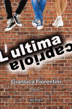 L’ultima capriola (eBook, ePUB) - Fiorentini, Gianluca