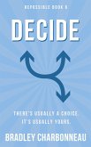 Decide (Repossible, #6) (eBook, ePUB)