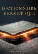 Dictionnaire hermétique (eBook, ePUB) - Bild 1