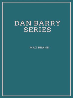 Dan Barry Series (eBook, ePUB) - Brand, Max