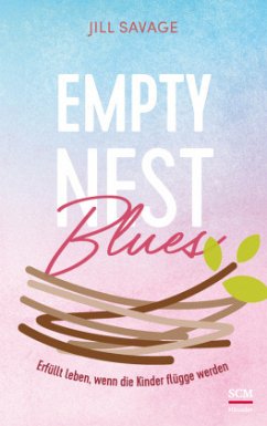 Empty Nest Blues - Savage, Jill