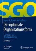 Die optimale Organisationsform