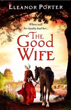 The Good Wife (eBook, ePUB) - Eleanor Porter