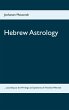 Hebrew Astrology (eBook, ePUB) - Bild 1