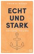Echt und stark - Bild 1
