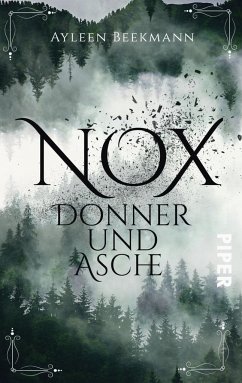 Nox - Donner und Asche - Beekmann, Ayleen