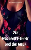 Der Nachhilfelehrer und die MILF (eBook, ePUB)