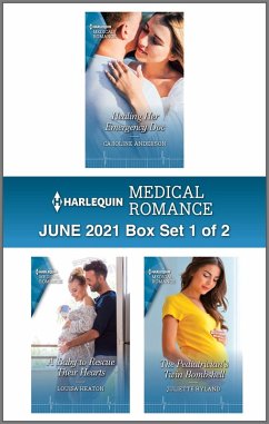 Harlequin Medical Romance June 2021 - Box Set 1 of 2 (eBook, ePUB) - Anderson, Caroline; Heaton, Louisa; Hyland, Juliette