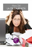 La cruda realtà (eBook, ePUB)