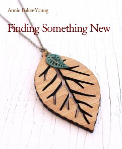 Finding Something New (eBook, ePUB) - Baker-Young, Annie