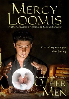 Cover Other Men: Five Tales of Erotic Gay Urban Fantasy (Aether Vitalis) (eBook, ePUB)