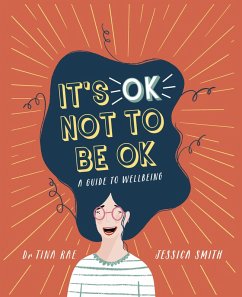 It's OK Not to Be OK (eBook, ePUB) - Rae, Tina