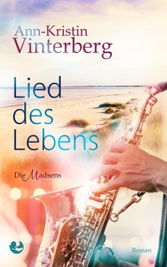 Lied des Lebens (eBook, ePUB) - Vinterberg, Ann-Kristin