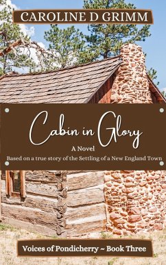 Cabin in Glory (Voices of Pondicherry, #3) (eBook, ePUB) - Grimm, Caroline D.