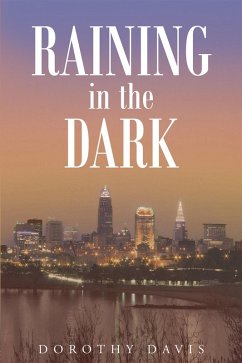 Raining in the Dark (eBook, ePUB) - Davis, Dorothy