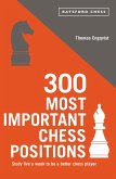300 Most Important Chess Positions (eBook, ePUB)