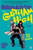 Gotham High: Alle für keinen (eBook, ePUB)