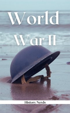 World War 2 (Great Wars of the World) (eBook, ePUB) - Nerds, History