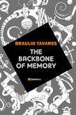 The Backbone of Memory (eBook, ePUB)