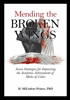 Mending the Broken Wings (eBook, ePUB) - Prince, H. Miundrae