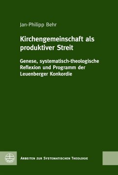 Kirchengemeinschaft als produktiver Streit (eBook, PDF) - Behr, Jan-Philipp