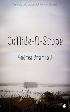 Collide-O-Scope (eBook, ePUB) - Bramhall, Andrea