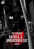 KATER D. C. - UNDERCOVER CAT (eBook, ePUB)