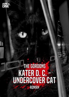 KATER D. C. - UNDERCOVER CAT (eBook, ePUB) - Gordons, The