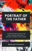Portrait of the Father (eBook, ePUB)