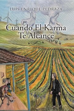 Cuando El Karma Te Alcance (eBook, ePUB)