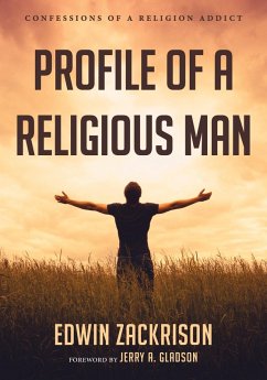 Profile of a Religious Man (eBook, ePUB) - Zackrison, Edwin